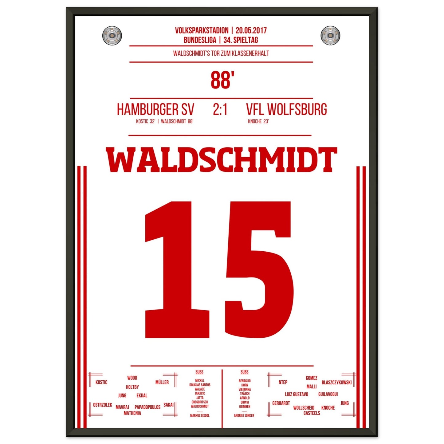 Waldschmidt's Tor zum Klassenerhalt 2017 50x70-cm-20x28-Schwarzer-Aluminiumrahmen